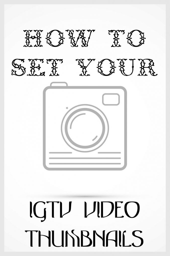 thumbnails for IGTV videos